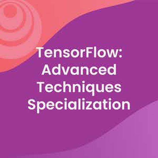 TensorFlow-Advanced Techniques Specialization